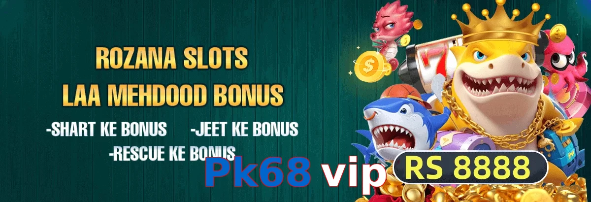 Pk68 vip VIP